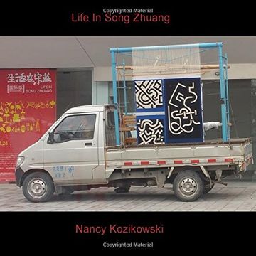 portada Nancy Kozikowski - Life in SongZhuang - Museum Blog