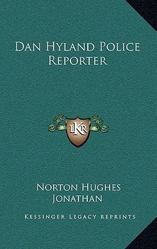portada dan hyland police reporter (in English)