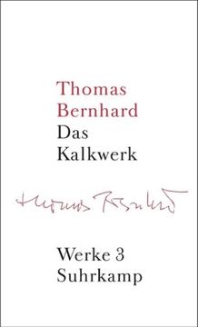portada Werke 03. Das Kalkwerk: Bd. 3 (en Alemán)