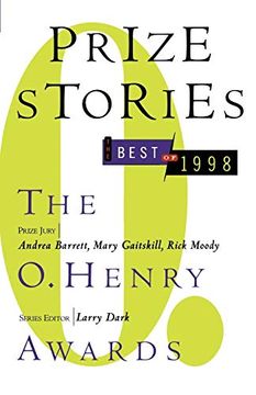 portada Prize Stories, the Best of 1998: The o. Henry Awards (o. Henry Prize Stories) (en Inglés)