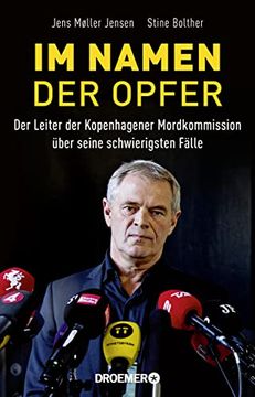 portada Im Namen der Opfer: Der Leiter der Kopenhagener Mordkommission Über Seine Schwierigsten Fälle (en Alemán)