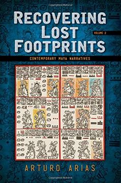 portada Recovering Lost Footprints, Volume 2: Contemporary Maya Narratives (in English)