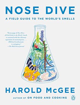 portada Nose Dive: A Field Guide to the World's Smells (en Inglés)