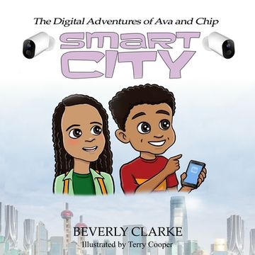 portada The Digital Adventures of Ava and Chip: Smart City (en Inglés)
