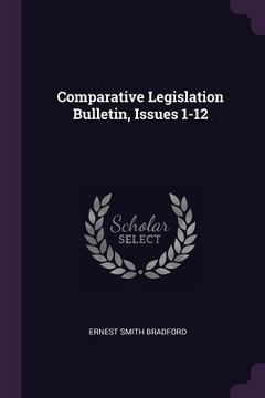 portada Comparative Legislation Bulletin, Issues 1-12 (en Inglés)