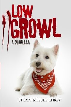 portada Low Growl: A Novella (en Inglés)