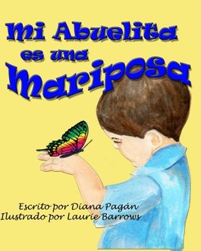 portada Mi Abuelita es una Mariposa (Spanish Edition)