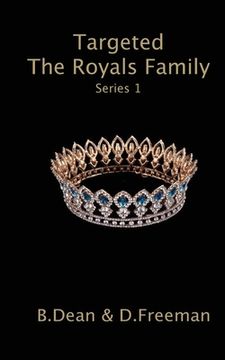 portada Targeted The Royals Family (en Inglés)