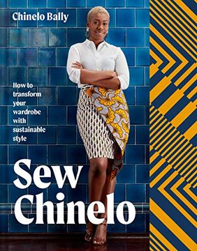 portada Sew Chinelo: How to Transform Your Wardrobe With Sustainable Style (in English)