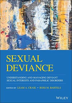 portada Sexual Deviance: Understanding and Managing Deviant Sexual Interests and Paraphilic Disorders 