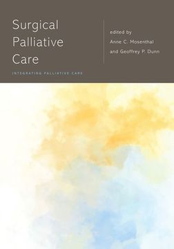 portada Surgical Palliative Care (Integrating Palliative Care) (en Inglés)