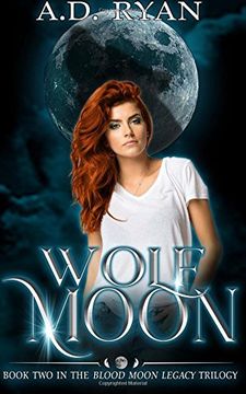 portada Wolf Moon: Volume 2 (Blood Moon Legacy)