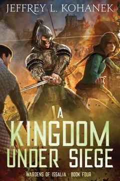 portada A Kingdom Under Siege (en Inglés)