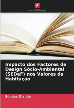 portada Impacto dos Factores de Design S�Cio-Ambiental (Sedef) nos Valores da Habita��O