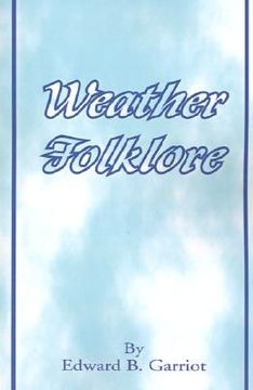 portada weather folk-lore and local weather signs (en Inglés)