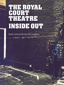 portada The Royal Court Theatre Inside Out (en Inglés)