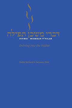 portada Divrei Mishkan T'Filah: Delving Into the Siddur (in English)