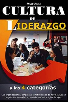 portada Cultura de Liderazgo (in Spanish)