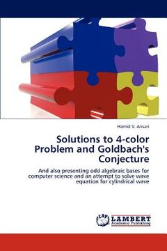 portada solutions to 4-color problem and goldbach's conjecture (en Inglés)