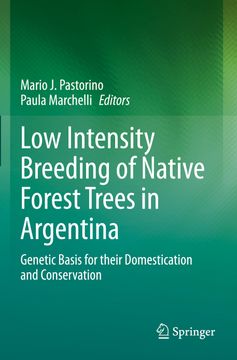 portada Low Intensity Breeding of Native Forest Trees in Argentina: Genetic Basis for Their Domestication and Conservation (en Inglés)