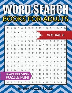 portada Word Search Books For Adults: 100 Word Search Puzzles For Adults - Brain-Boosting Fun Vol 8