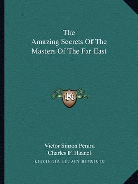 portada the amazing secrets of the masters of the far east (en Inglés)