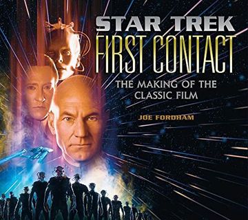 portada Star Trek: First Contact: The Making of the Classic Film (in English)