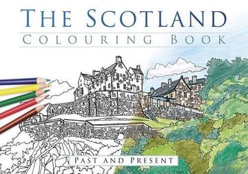 portada The Scotland Colouring Book: Past & Present (Past & Present Colouring Books)