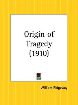 portada origin of tragedy (en Inglés)