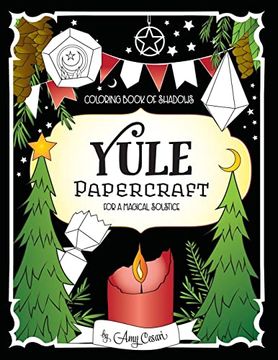 portada Coloring Book of Shadows: Yule Papercraft for a Magical Solstice (en Inglés)