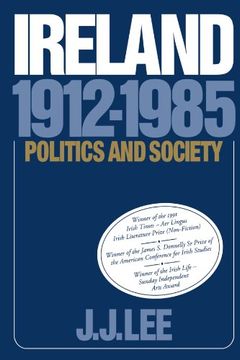 portada Ireland, 1912-1985: Politics and Society (en Inglés)