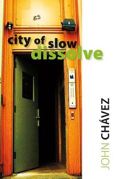 portada city of slow dissolve (en Inglés)