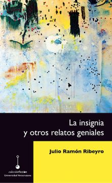 portada Insignia y Otros Relatos Geniales, la (in Spanish)