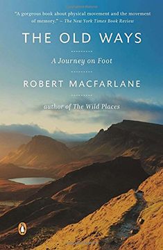 portada The old Ways: A Journey on Foot (Landscapes) (en Inglés)