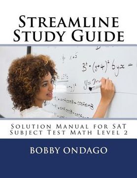 portada Streamline Study Guide: Solutions Manual for SAT Subject Test Math Level 2 (en Inglés)