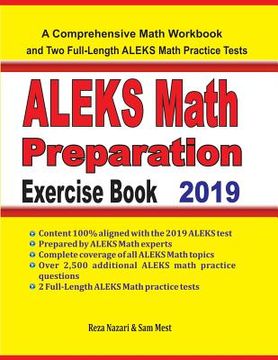 portada ALEKS Math Preparation Exercise Book: A Comprehensive Math Workbook and Two Full-Length ALEKS Math Practice Tests (en Inglés)