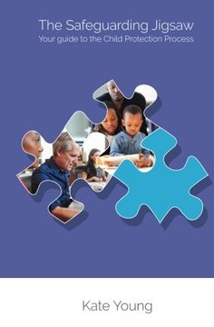 portada The Safeguarding Jigsaw: Your place in the Child Protection Process