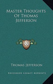 portada master thoughts of thomas jefferson (in English)