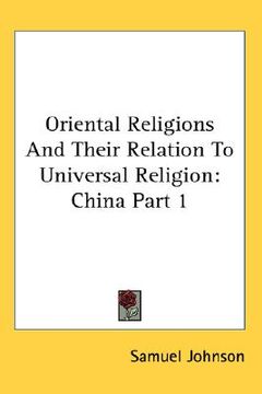 portada oriental religions and their relation to universal religion: china part 1 (in English)