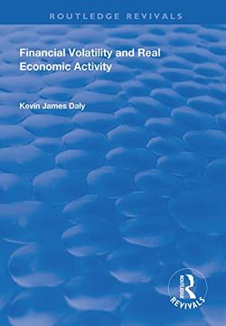 portada Financial Volatility and Real Economic Activity (en Inglés)