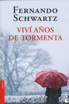 portada Viví Años De Tormenta (Novela y Relatos) (in Spanish)