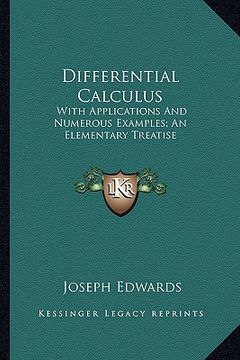 portada differential calculus: with applications and numerous examples; an elementary treatise (en Inglés)