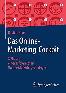 portada Das Online-Marketing-Cockpit: 8 Phasen Einer Erfolgreichen Online-Marketing-Strategie (en Alemán)