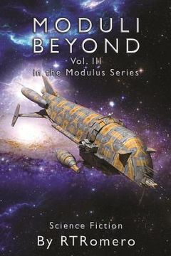 portada Moduli Beyond: Volume III of the Modulus Series (en Inglés)
