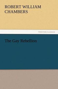 portada the gay rebellion (en Inglés)