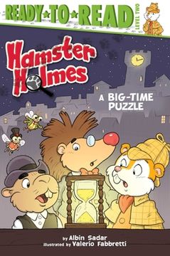 portada Hamster Holmes, a Big-Time Puzzle: Ready-To-Read Level 2 (en Inglés)