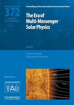portada The Era of Multi-Messenger Solar Physics (Iau S372) (en Inglés)