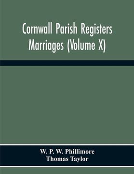 portada Cornwall Parish Registers. Marriages (Volume X) (en Inglés)