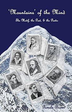 portada 'mountains' of the Mind: The Motif, the Poet & the Poetic: An Exploration of Mountain Symbolism in Selected Poetry of the Nineteenth Century 