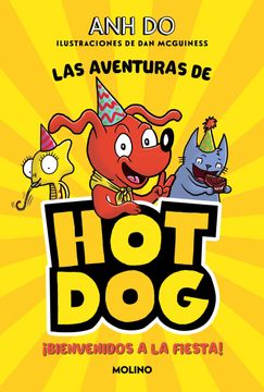 portada Las Aventuras de Hotdog! 2 - Bienvenidos a la Fiesta (in Spanish)